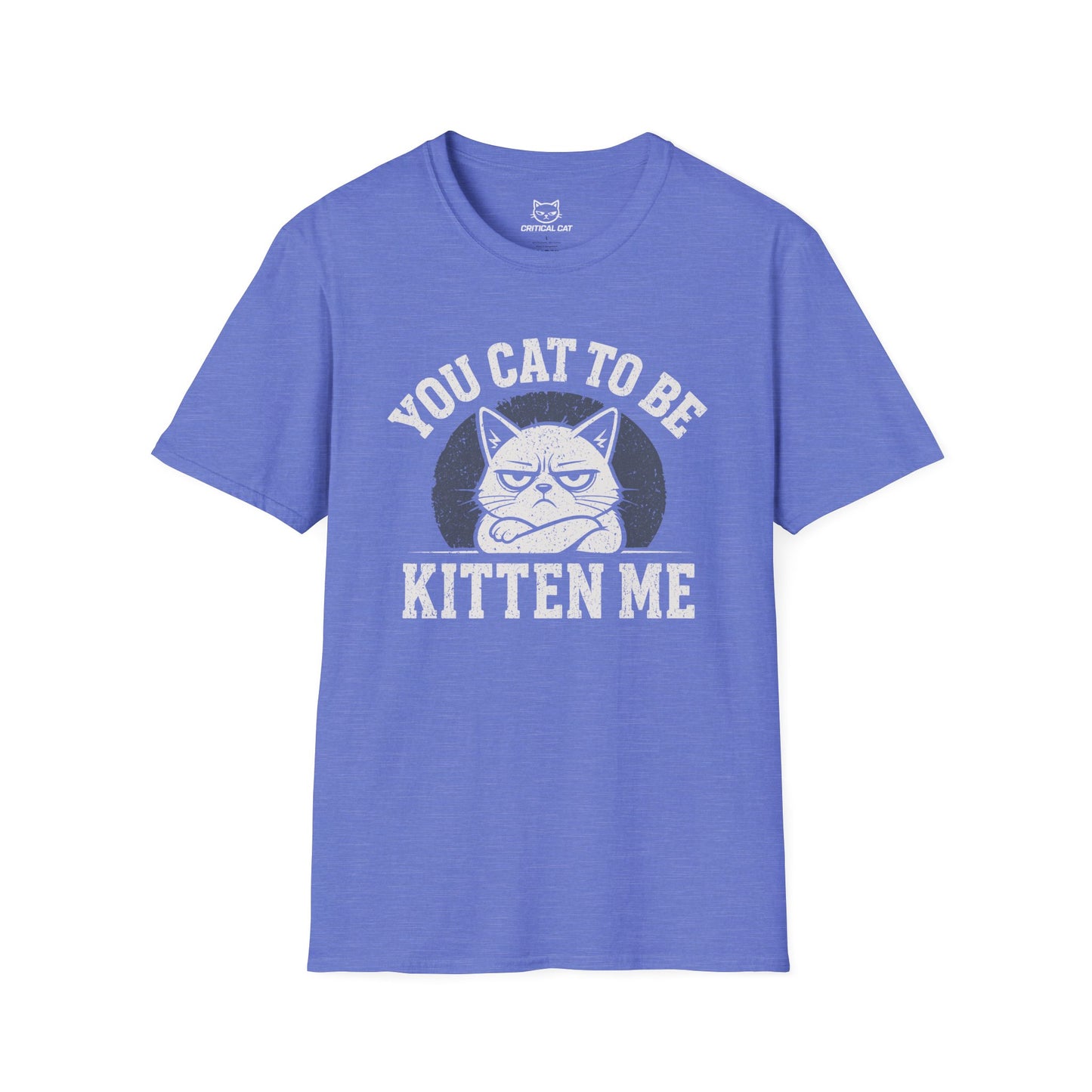 Cat To Be Kitten Me