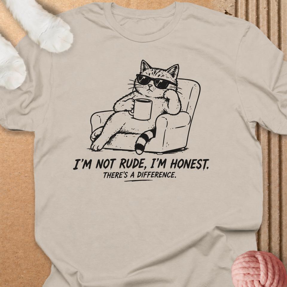 Not Rude I'm Honest
