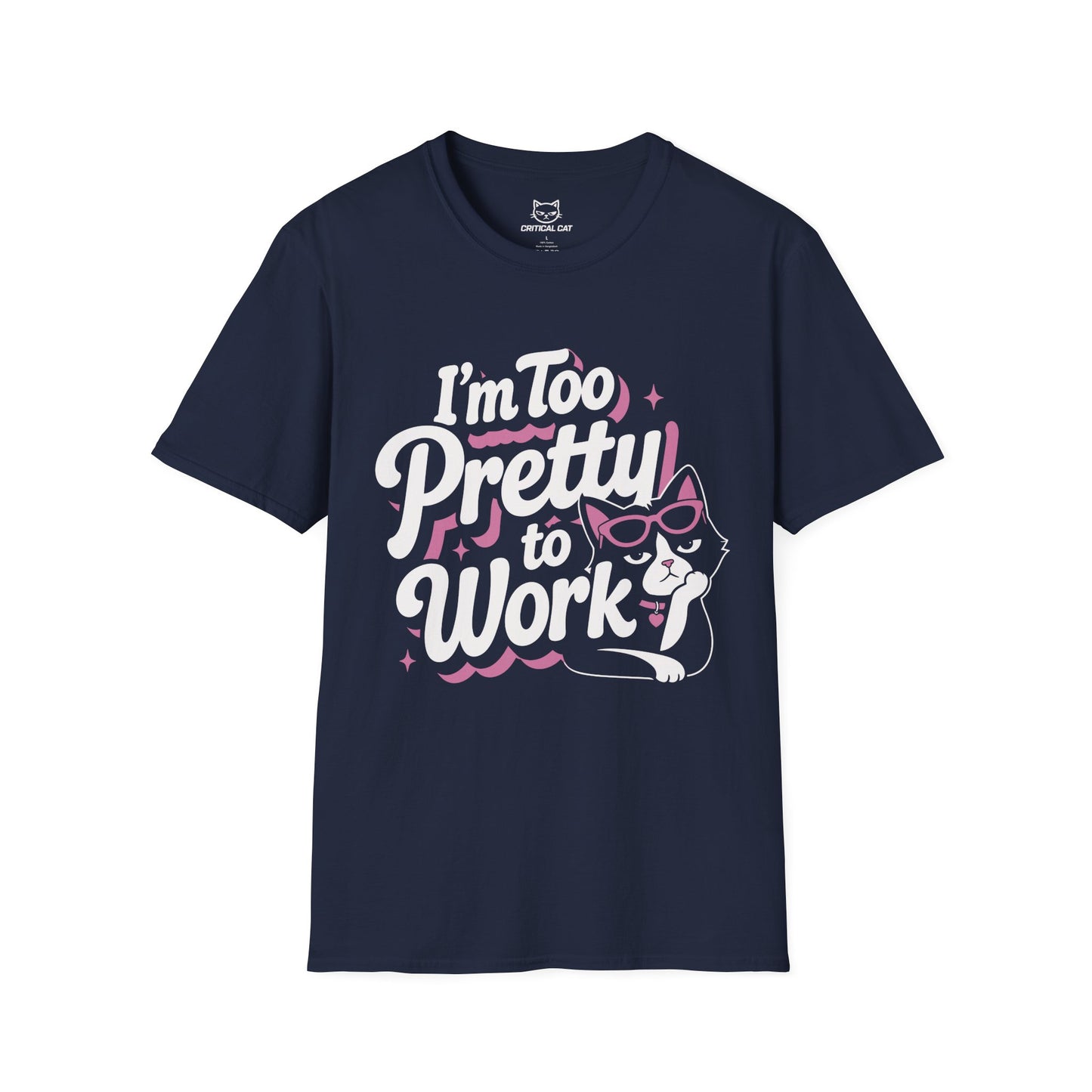 Too Pretty to Work
