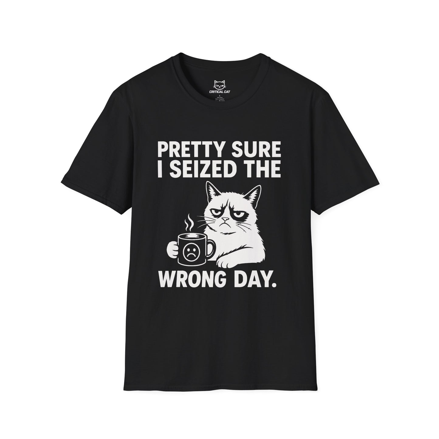 Seized The Wrong Day