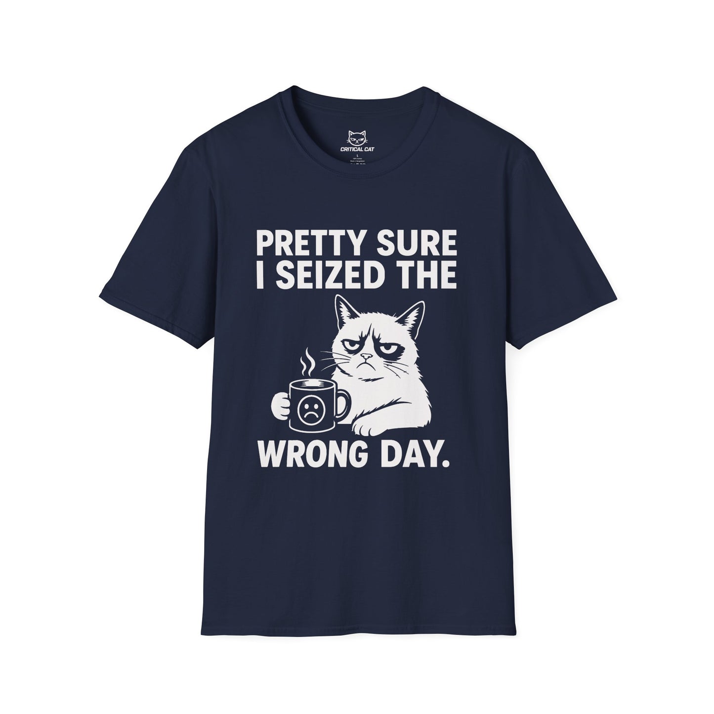 Seized The Wrong Day