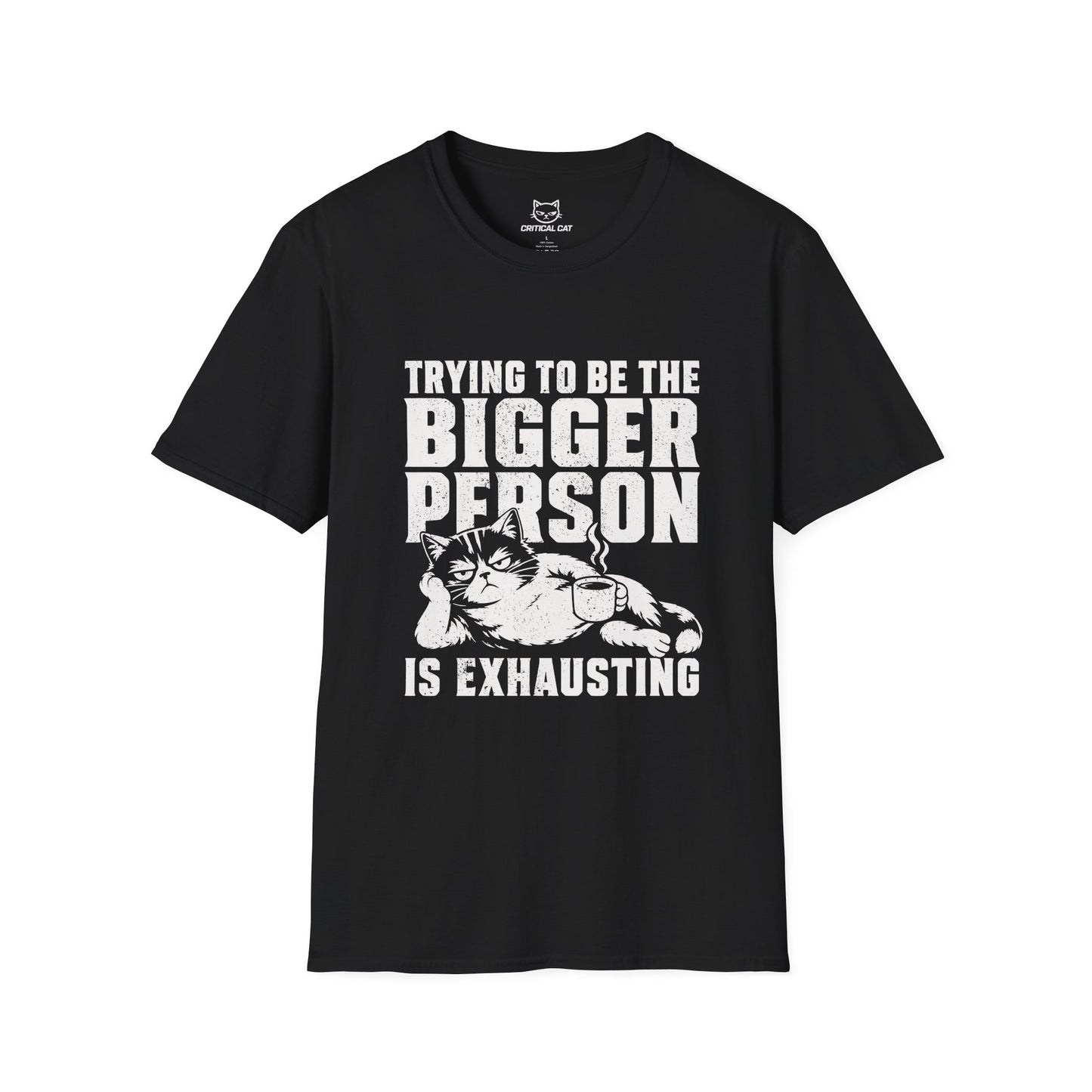 Be the Bigger Person