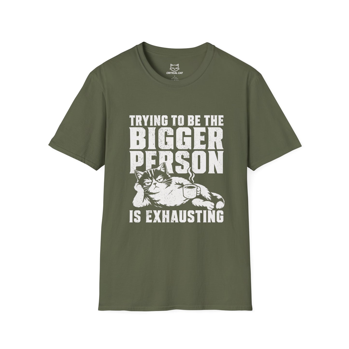Be the Bigger Person