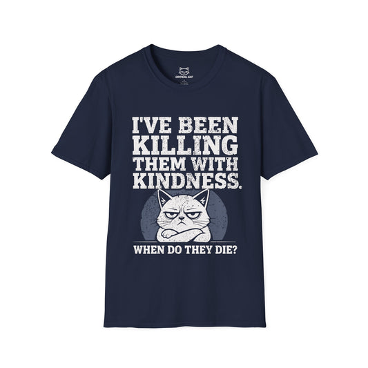 Killing With Kindness