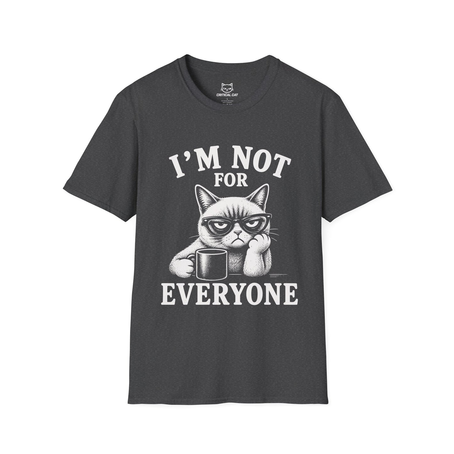 Not For Everyone