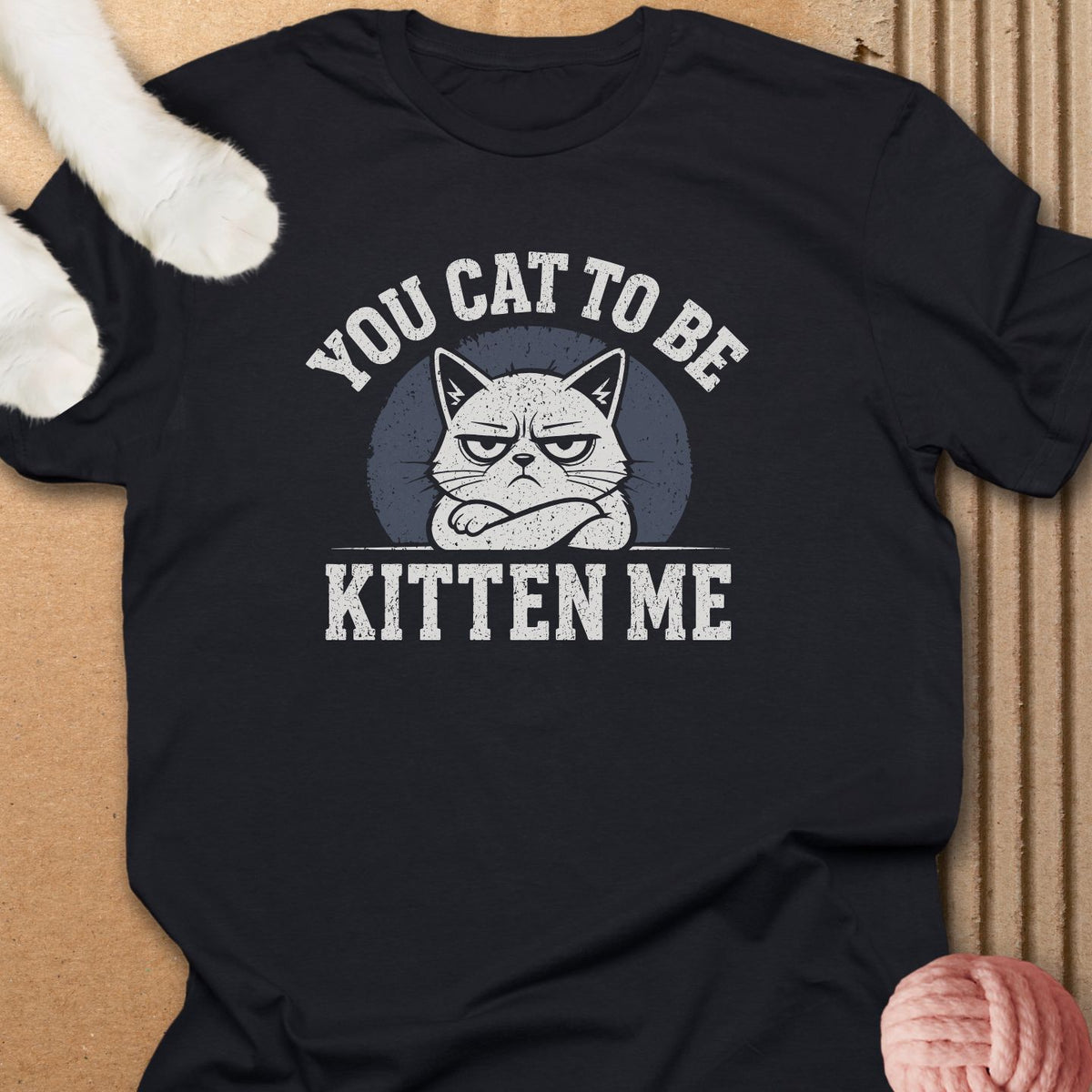 Cat To Be Kitten Me