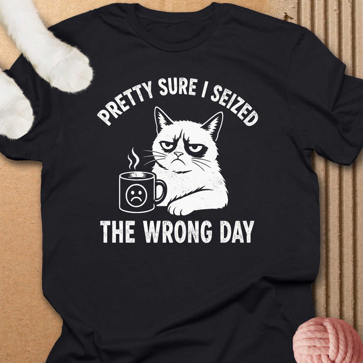 Seized The Wrong Day