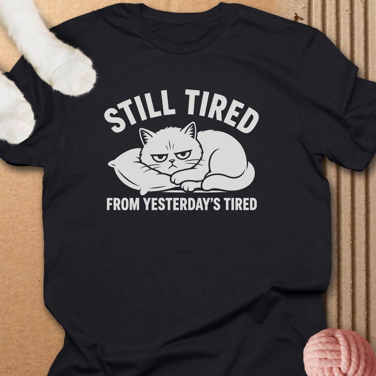 Still Tired