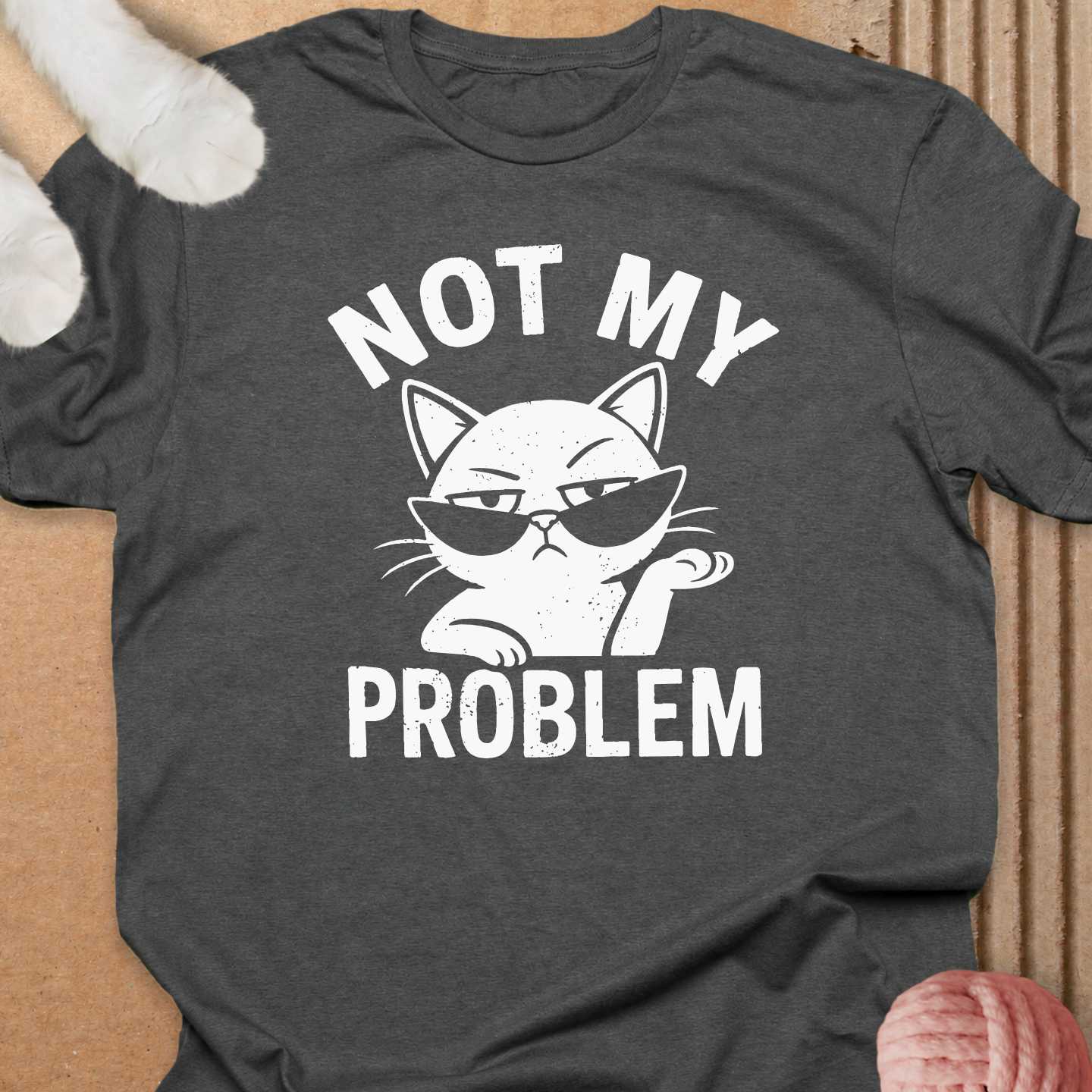 Not My Problem