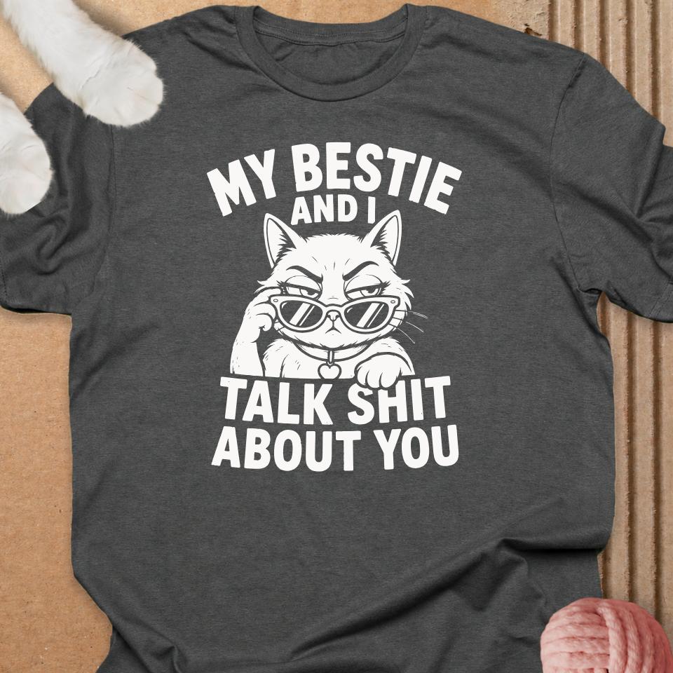 My Bestie and I