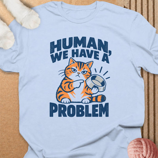 We Have A Problem