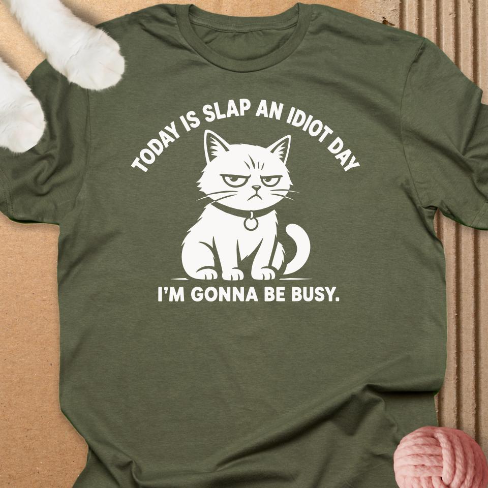 Slap An Idiot Day