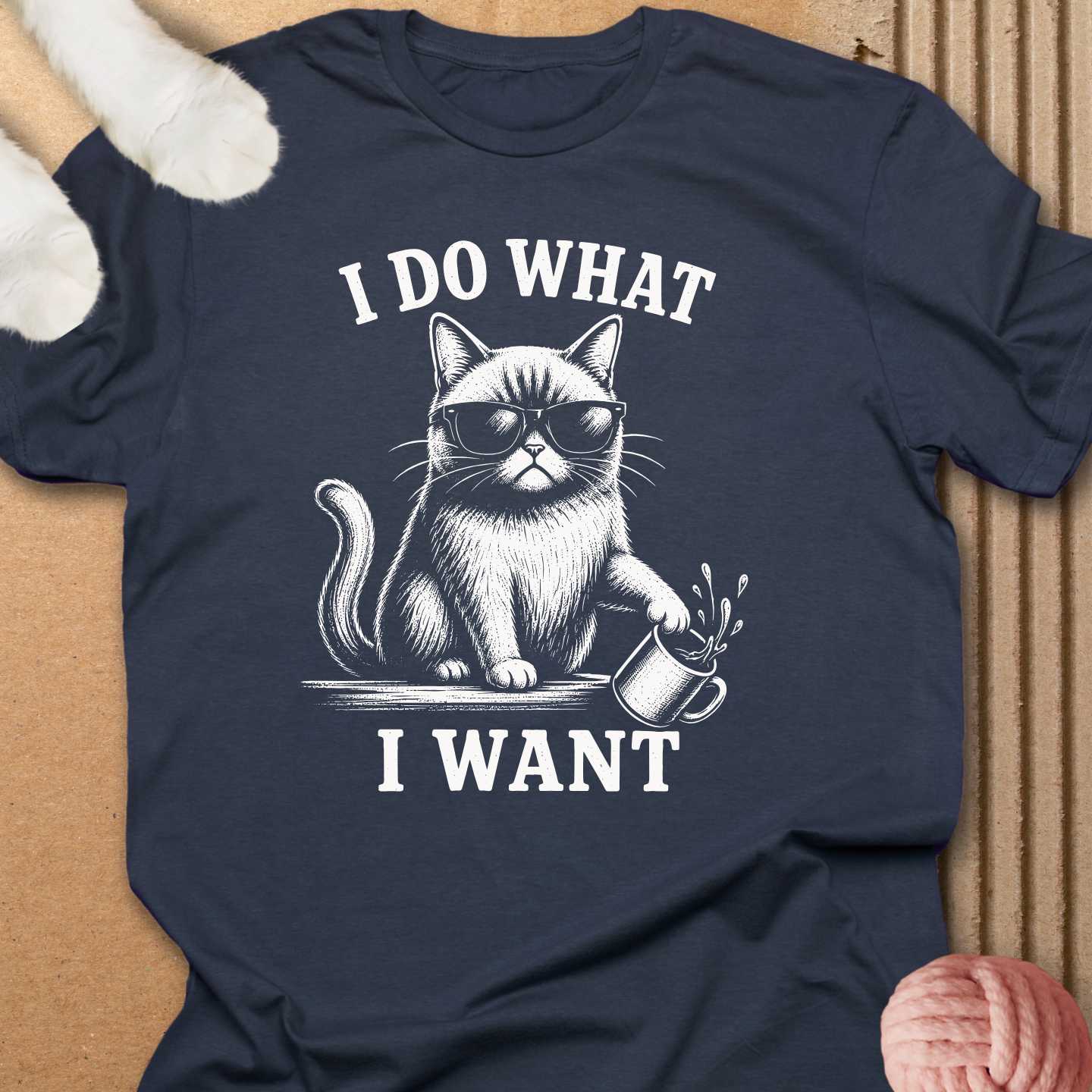 I Do What I Want