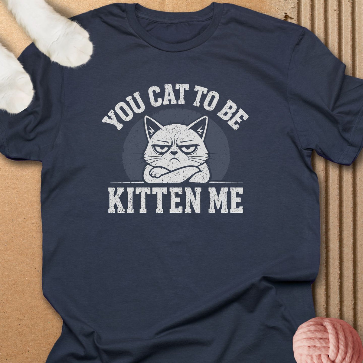 Cat To Be Kitten Me