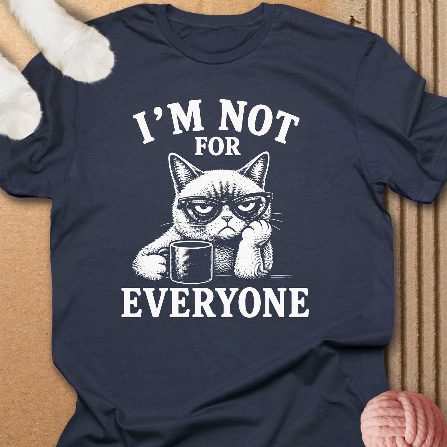 Not For Everyone