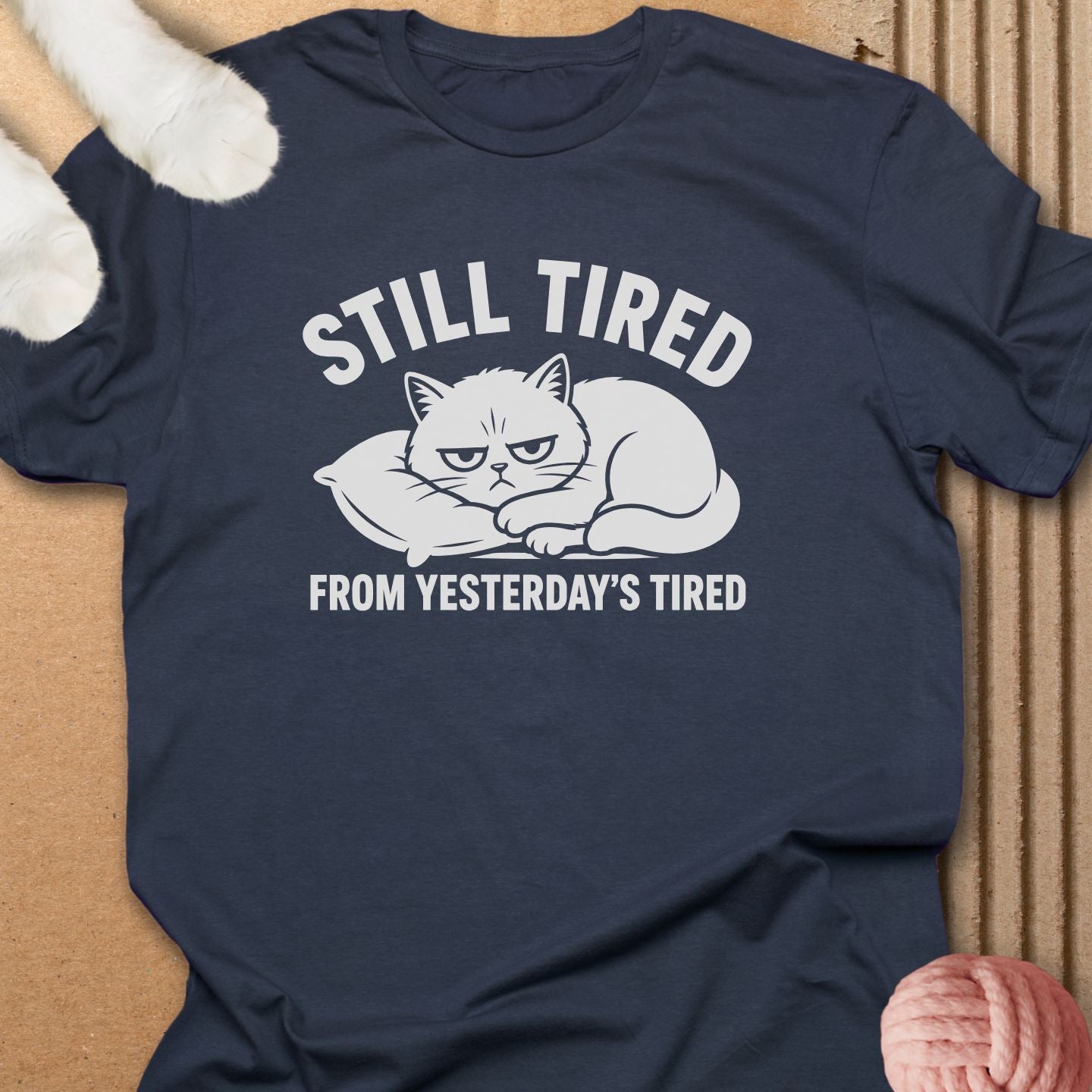 Still Tired