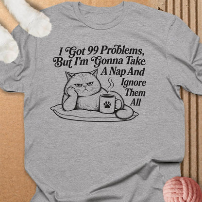 I Got 99 Problems