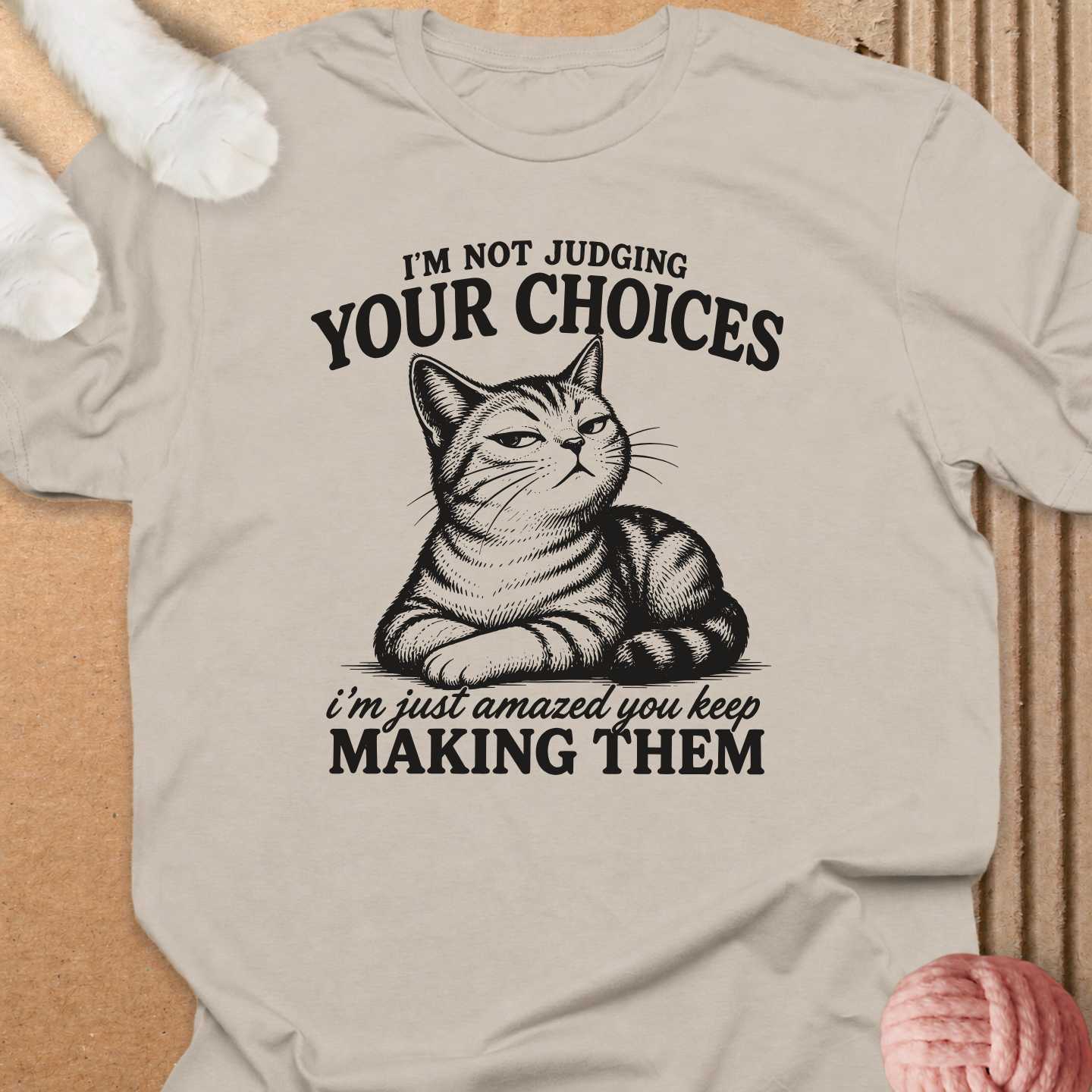 Not Judging Your Choices