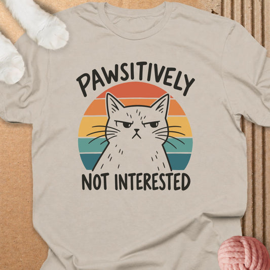Pawsitively Not Interested